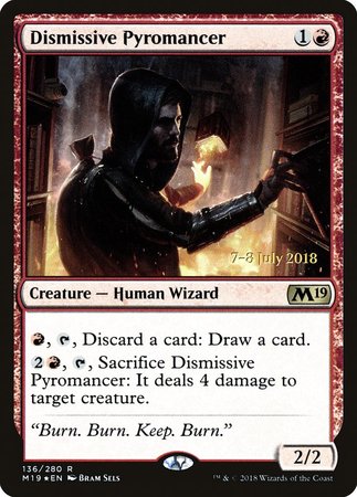 Dismissive Pyromancer [Core Set 2019 Promos] | Exor Games Summserside