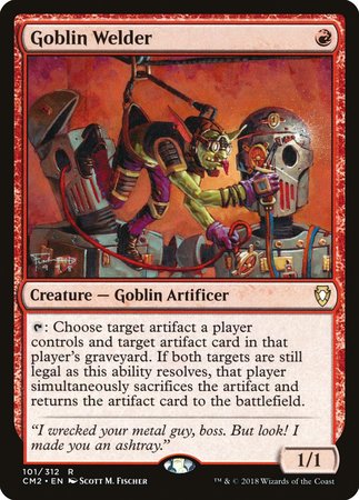 Goblin Welder [Commander Anthology Volume II] | Exor Games Summserside