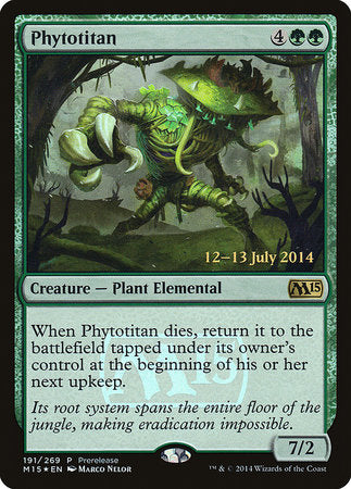 Phytotitan [Magic 2015 Promos] | Exor Games Summserside