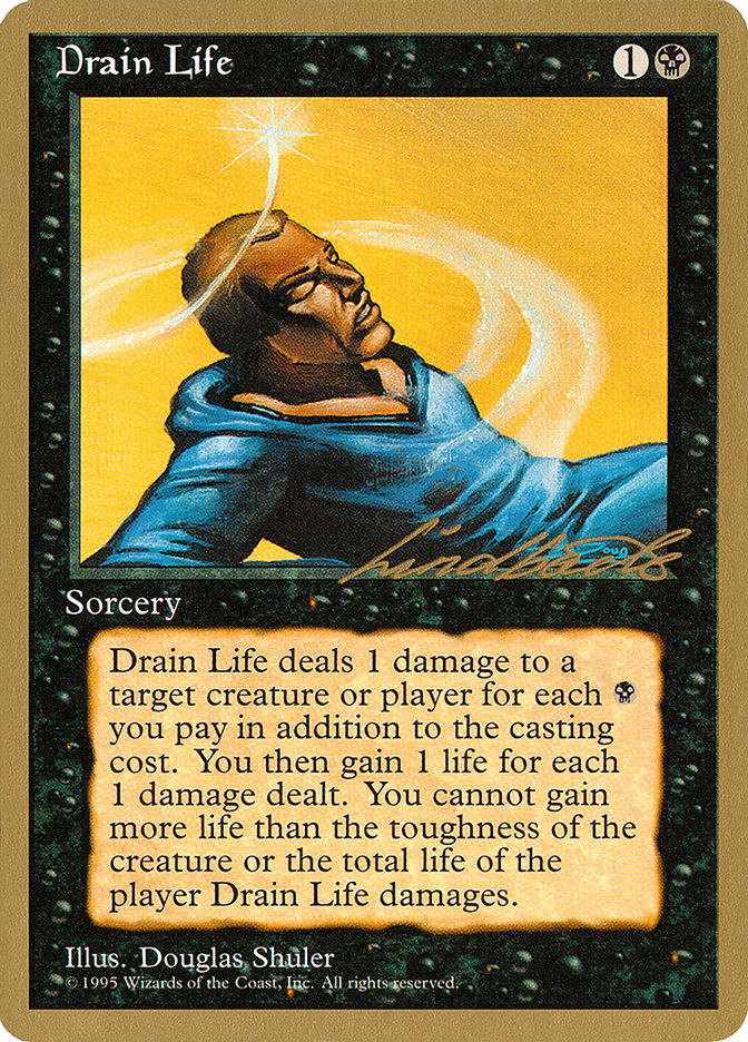 Drain Life (Leon Lindback) [Pro Tour Collector Set] | Exor Games Summserside