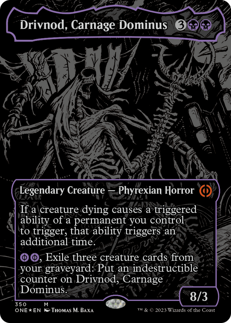 Drivnod, Carnage Dominus (Oil Slick Raised Foil) [Phyrexia: All Will Be One] | Exor Games Summserside