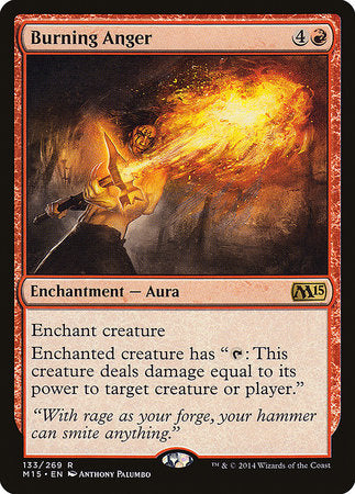 Burning Anger [Magic 2015] | Exor Games Summserside