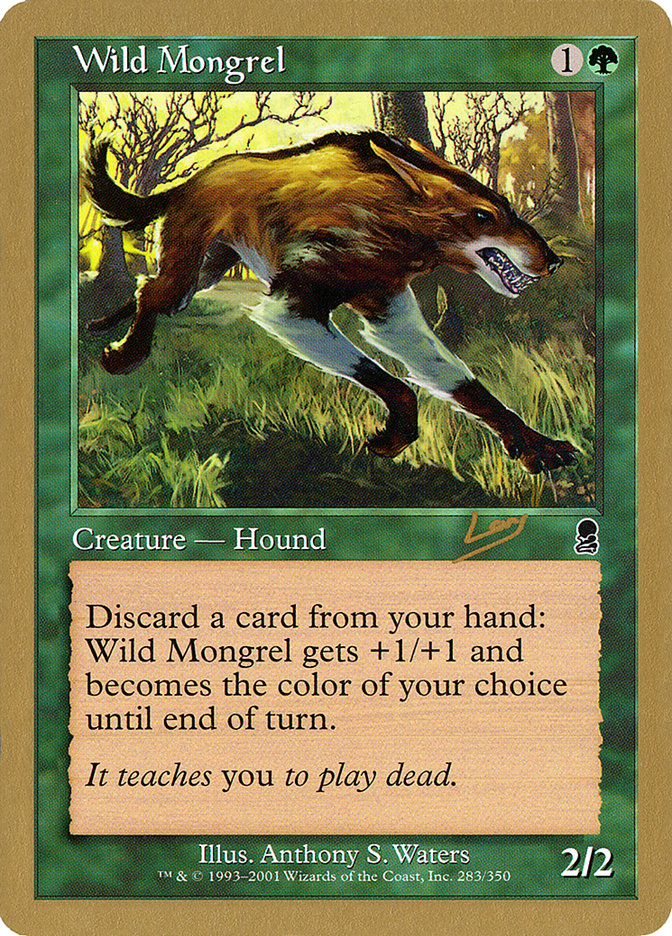 Wild Mongrel (Raphael Levy) [World Championship Decks 2002] | Exor Games Summserside