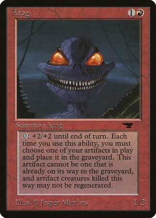 Atog [Antiquities] | Exor Games Summserside