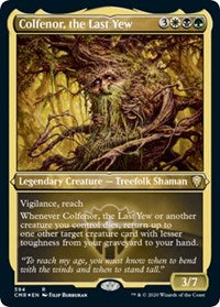 Colfenor, the Last Yew (Foil Etched) [Commander Legends] | Exor Games Summserside