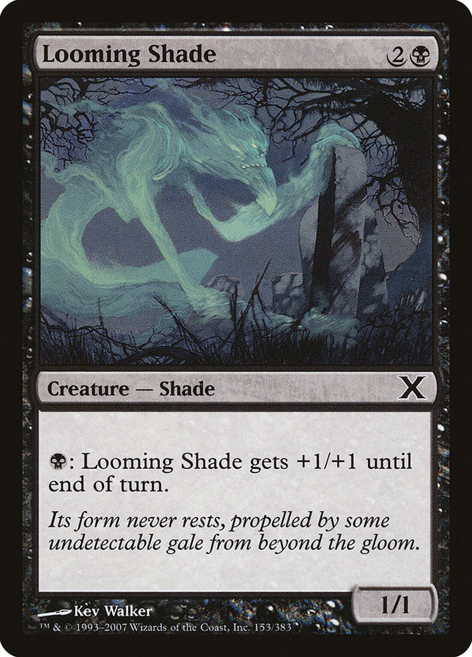 Looming Shade [Tenth Edition] | Exor Games Summserside