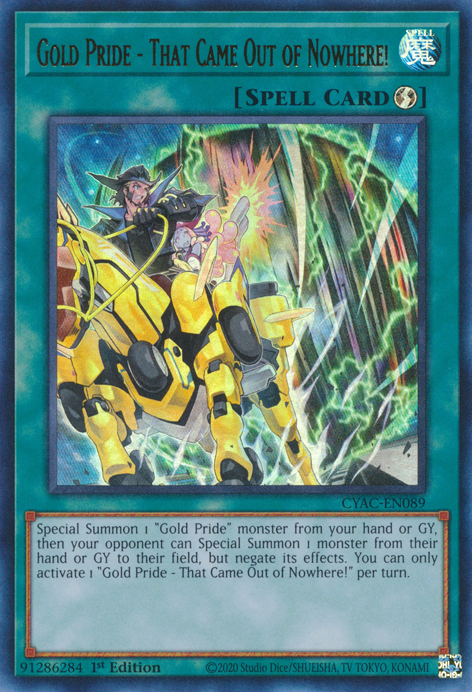 Gold Pride - That Came Out of Nowhere! [CYAC-EN089] Ultra Rare | Exor Games Summserside