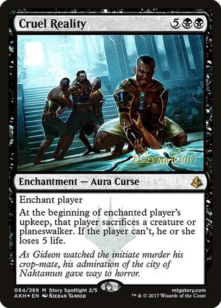 Cruel Reality [Amonkhet Promos] | Exor Games Summserside