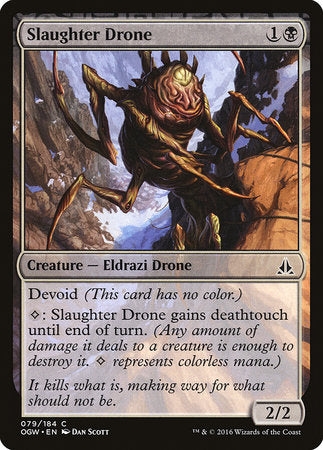 Slaughter Drone [Oath of the Gatewatch] | Exor Games Summserside
