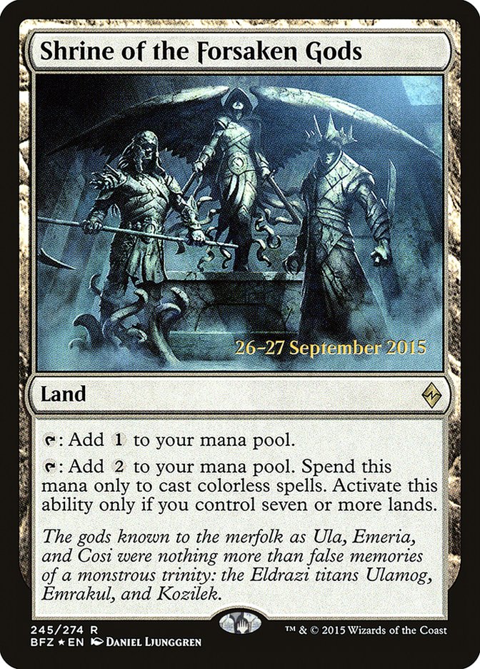 Shrine of the Forsaken Gods [Battle for Zendikar Prerelease Promos] | Exor Games Summserside