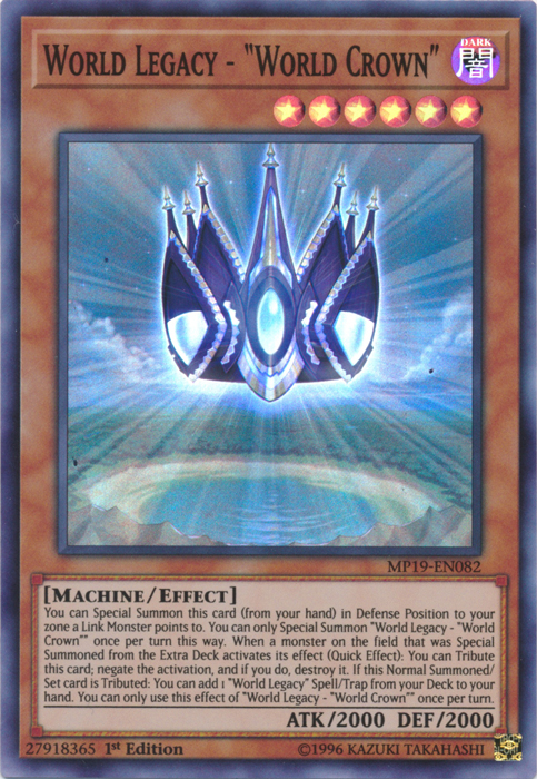 World Legacy - "World Crown" [MP19-EN082] Super Rare | Exor Games Summserside