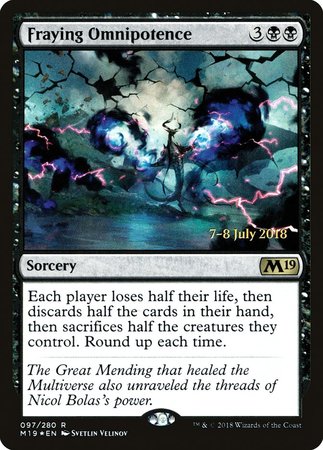 Fraying Omnipotence [Core Set 2019 Promos] | Exor Games Summserside