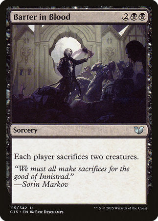 Barter in Blood [Commander 2015] | Exor Games Summserside