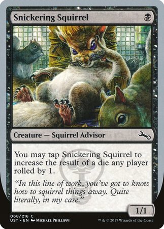 Snickering Squirrel [Unstable] | Exor Games Summserside