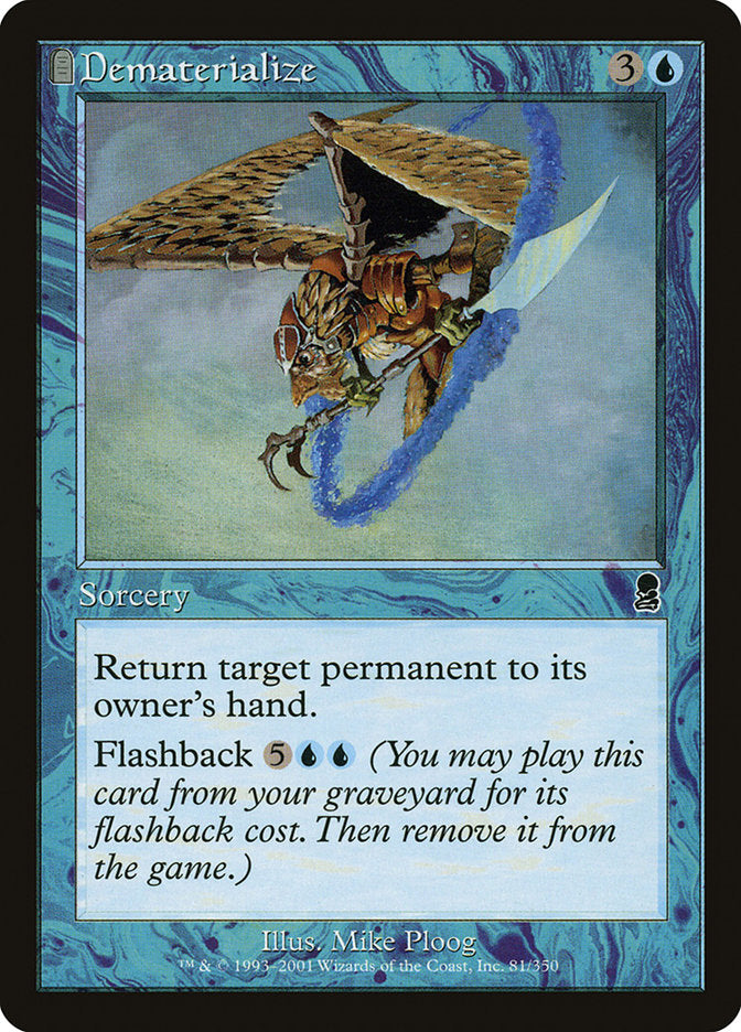Dematerialize [Odyssey] | Exor Games Summserside