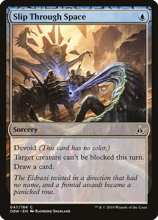 Slip Through Space [Oath of the Gatewatch] | Exor Games Summserside