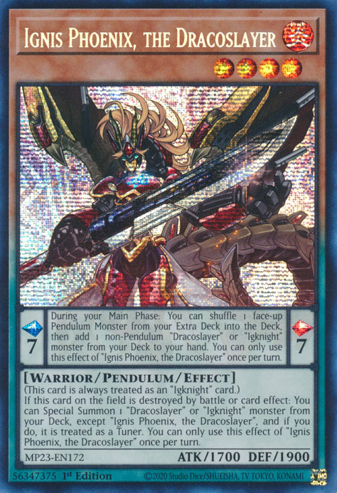 Ignis Phoenix, the Dracoslayer [MP23-EN172] Prismatic Secret Rare | Exor Games Summserside