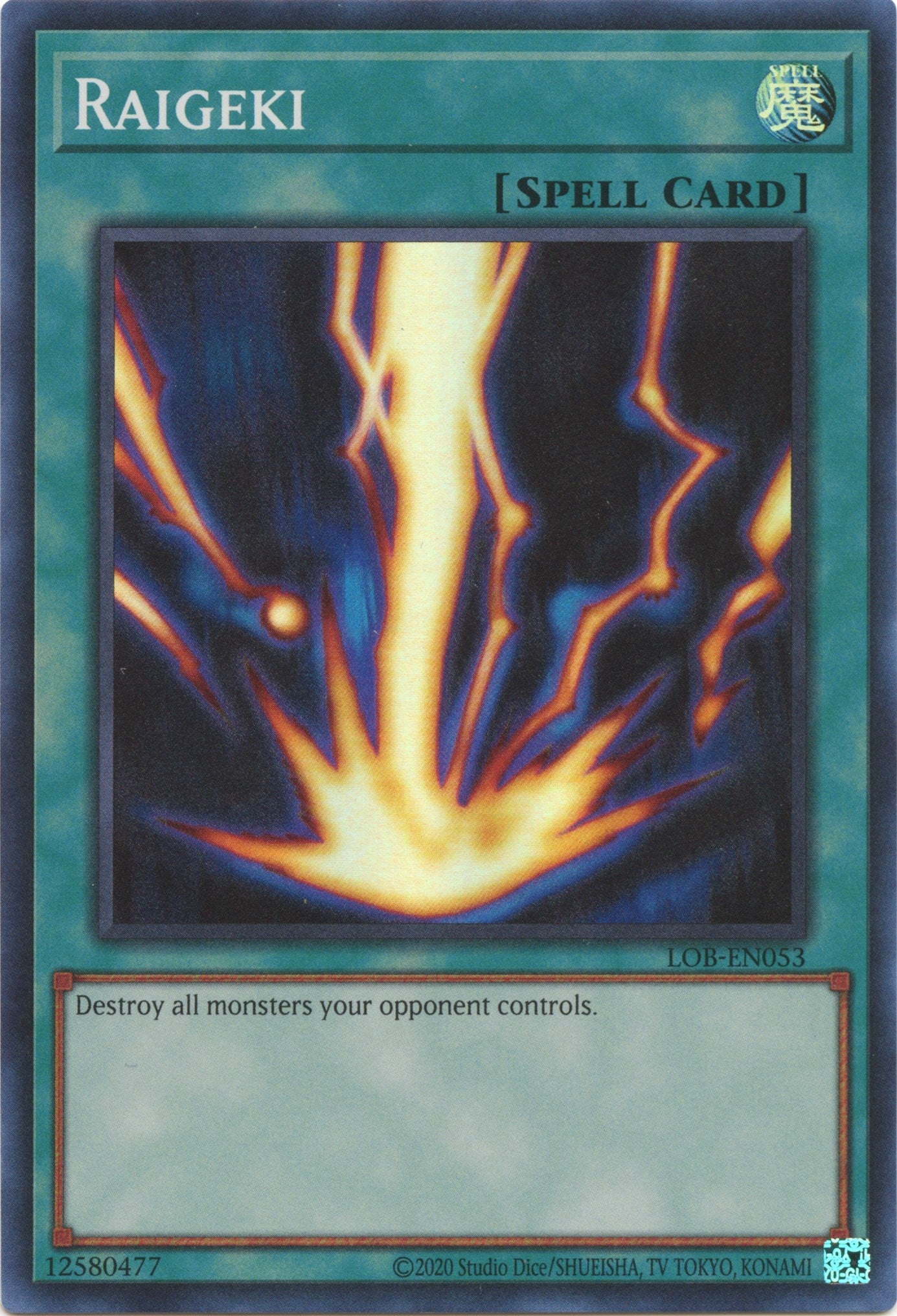 Raigeki (25th Anniversary) [LOB-EN053] Super Rare | Exor Games Summserside