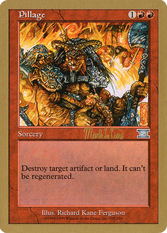 Pillage (Mark Le Pine) [World Championship Decks 1999] | Exor Games Summserside