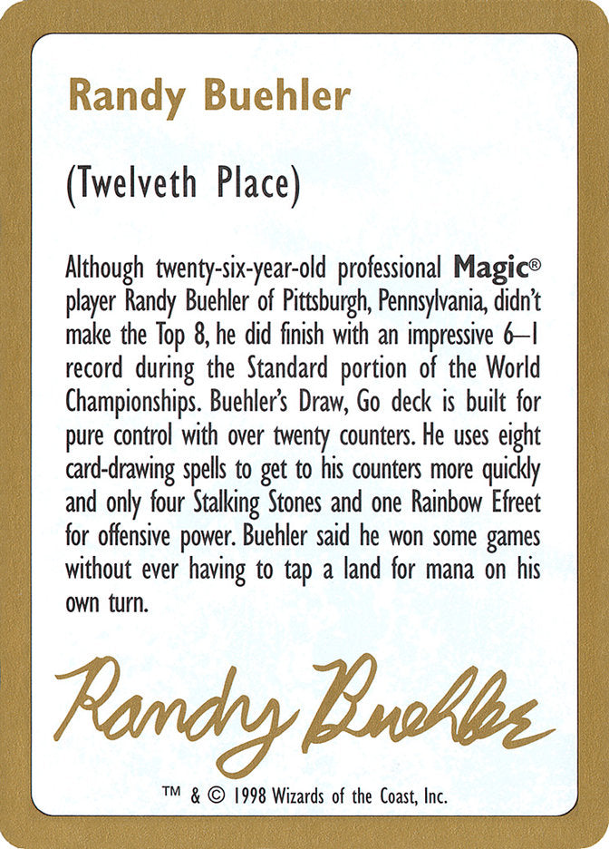 Randy Buehler Bio [World Championship Decks 1998] | Exor Games Summserside