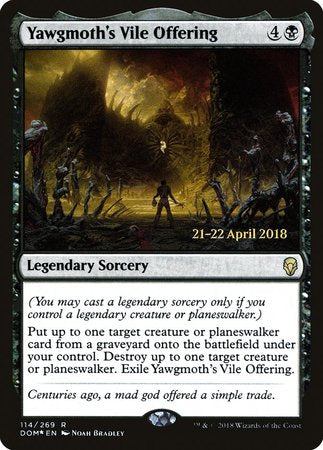 Yawgmoth's Vile Offering [Dominaria Promos] | Exor Games Summserside