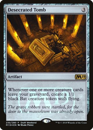 Desecrated Tomb (Draft Weekend) [Core Set 2019 Promos] | Exor Games Summserside