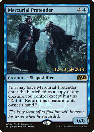 Mercurial Pretender [Magic 2015 Promos] | Exor Games Summserside