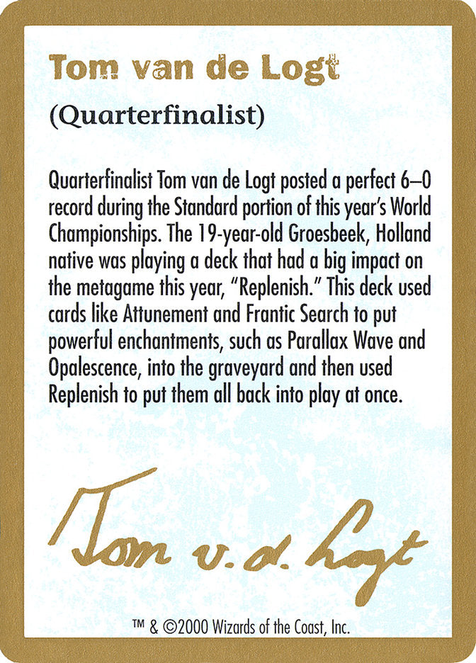 Tom van de Logt Bio [World Championship Decks 2000] | Exor Games Summserside