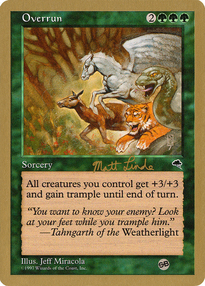 Overrun (Matt Linde) (SB) [World Championship Decks 1999] | Exor Games Summserside