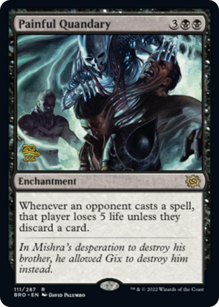 Painful Quandary [The Brothers' War: Prerelease Promos] | Exor Games Summserside