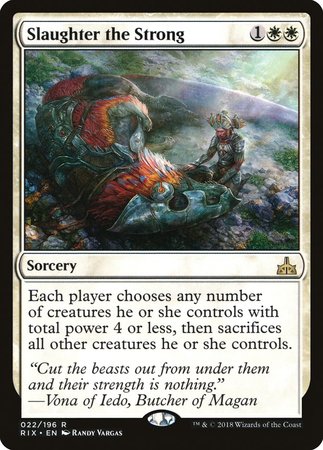 Slaughter the Strong [Rivals of Ixalan] | Exor Games Summserside