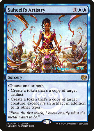 Saheeli's Artistry [Kaladesh Promos] | Exor Games Summserside