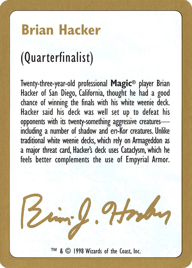 Brian Hacker Bio [World Championship Decks 1998] | Exor Games Summserside