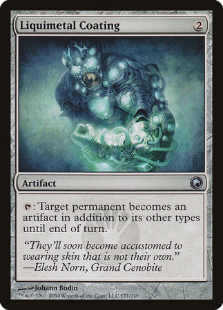 Liquimetal Coating [Scars of Mirrodin] | Exor Games Summserside