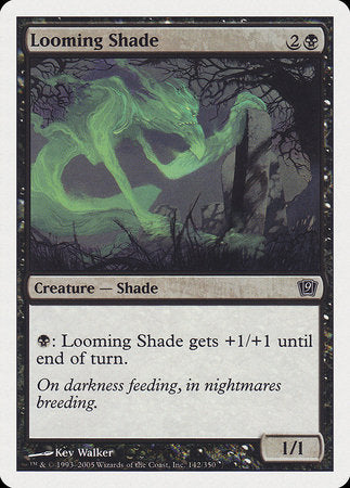 Looming Shade [Ninth Edition] | Exor Games Summserside