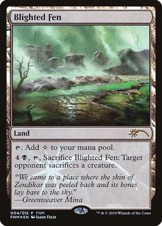 Blighted Fen [Friday Night Magic 2016] | Exor Games Summserside