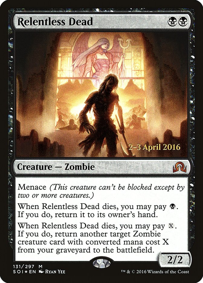 Relentless Dead [Shadows over Innistrad Prerelease Promos] | Exor Games Summserside