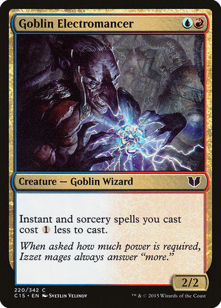 Goblin Electromancer [Commander 2015] | Exor Games Summserside