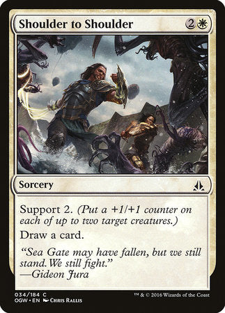 Shoulder to Shoulder [Oath of the Gatewatch] | Exor Games Summserside