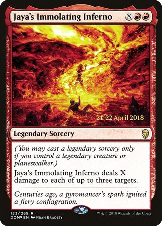 Jaya's Immolating Inferno [Dominaria Promos] | Exor Games Summserside