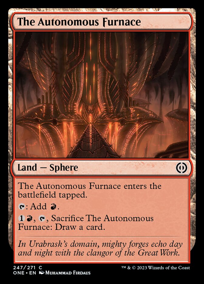 The Autonomous Furnace [Phyrexia: All Will Be One] | Exor Games Summserside