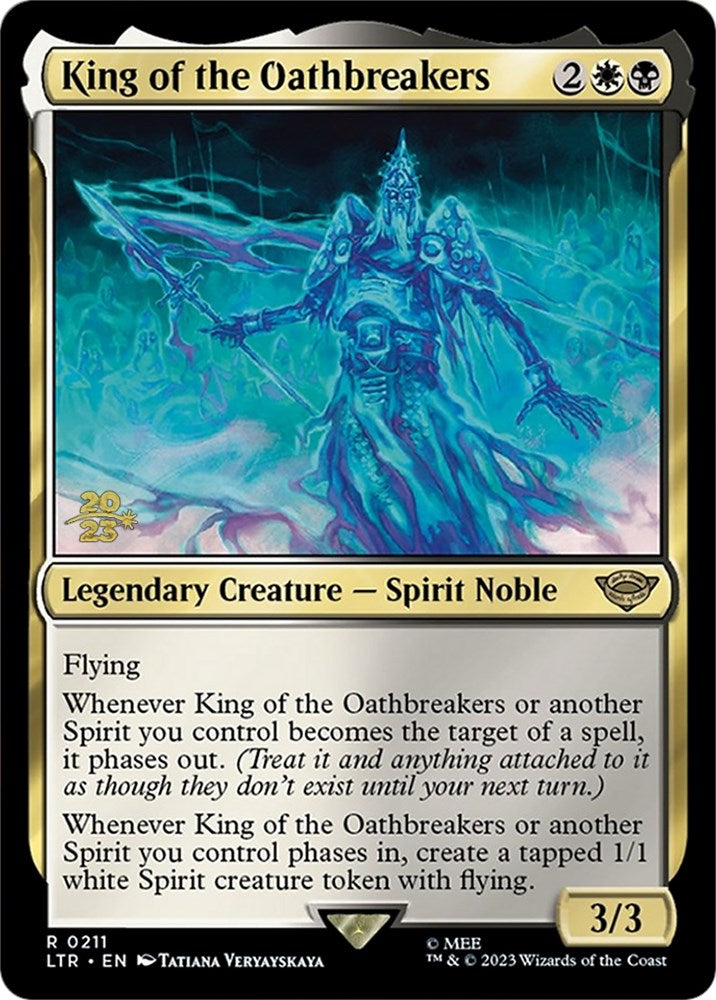 King of the Oathbreakers [The Lord of the Rings: Tales of Middle-Earth Prerelease Promos] | Exor Games Summserside