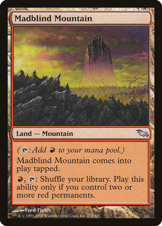 Madblind Mountain [Shadowmoor] | Exor Games Summserside