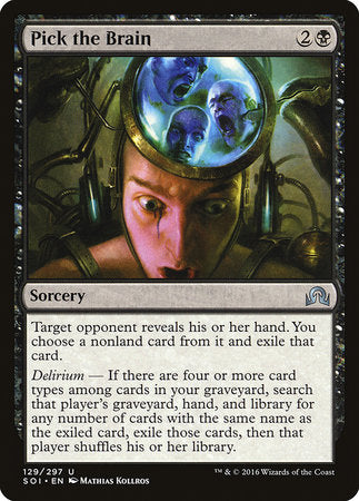 Pick the Brain [Shadows over Innistrad] | Exor Games Summserside