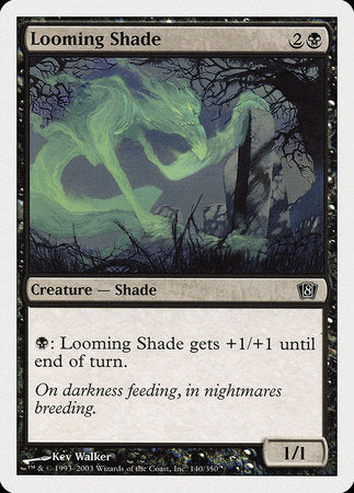 Looming Shade [Eighth Edition] | Exor Games Summserside