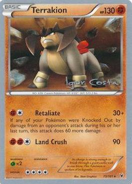 Terrakion (73/101) (Pesadelo Prism - Igor Costa) [World Championships 2012] | Exor Games Summserside