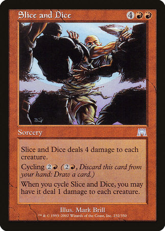 Slice and Dice [Onslaught] | Exor Games Summserside