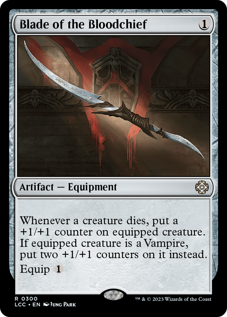 Blade of the Bloodchief [The Lost Caverns of Ixalan Commander] | Exor Games Summserside