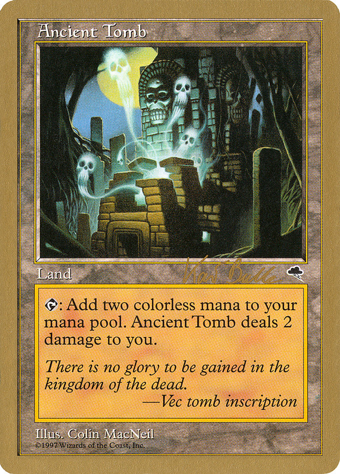 Ancient Tomb (Kai Budde) [World Championship Decks 1999] | Exor Games Summserside