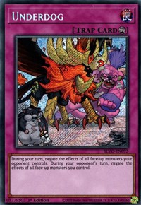 Underdog [BLVO-EN092] Secret Rare | Exor Games Summserside